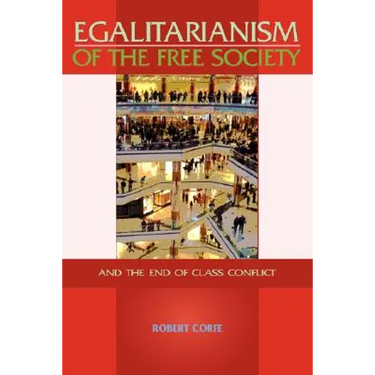 Egalitarianism of the Free Society