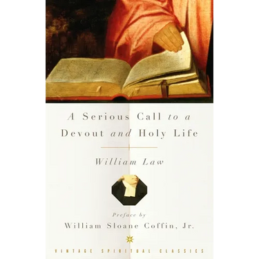 A Serious Call to a Devout and Holy Life