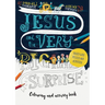 Jesus and the Very Big Surprise Activity Book: Packed with Puzzles and Activities