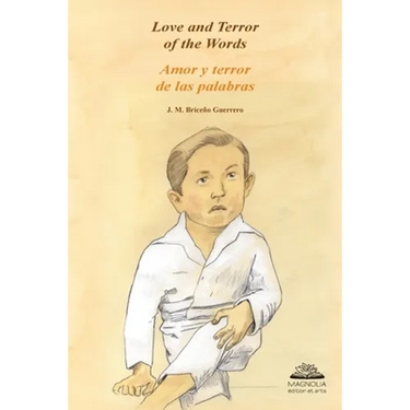 Love and Terror of the Words: Amor y terror de las palabras