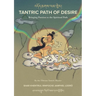 Tantric Path of Desire