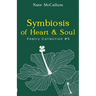 Symbiosis of Heart & Soul: Poetry Collection #5