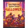 The Night the Saints Saved Halloween