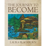 The Journey to Become