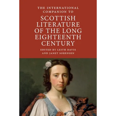 International Companion to Scottish Literature of the Long Eighteenth Century