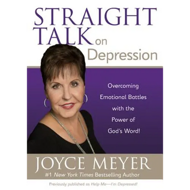 Straight Talk on Depression: Overcoming Emotional Battles with the Power of God's Word!