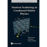 Neutron Scattering in Condensed Ma..(V4)