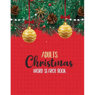 Adults Christmas Word Search Book: 360+ Large-Print Christmas Word Search Puzzle, Exercise Your Brain, Holiday Fun for Adults and Kids