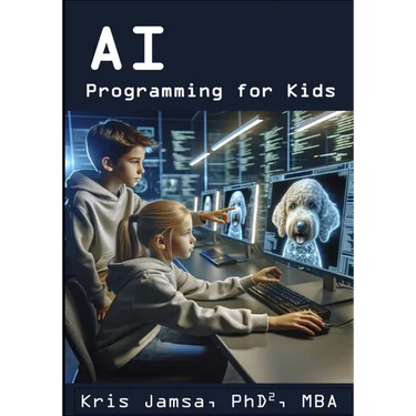 AI Programming for Kids: Master AI and How to Code It