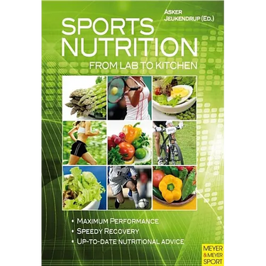 Sports Nutrition: From Lab to Kitchen