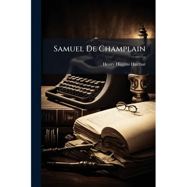 Samuel De Champlain