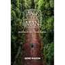 Walk Like a Man: Seven Biblical Directions for Manhood
