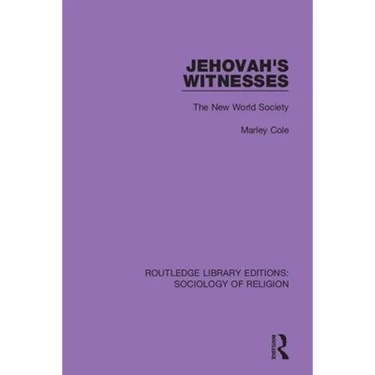 Jehovah's Witnesses: The New World Society