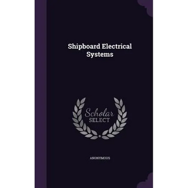 Shipboard Electrical Systems