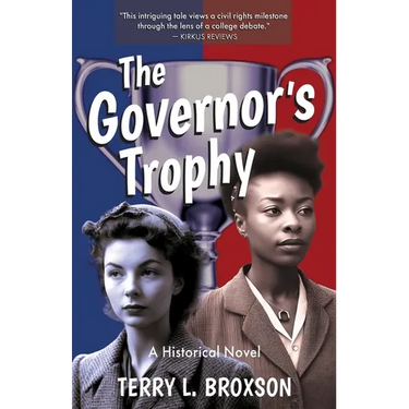 The Governor's Trophy: A Historical Novel
