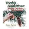 Worship Innovations Volume 1: Hanging the Greens for Christmas