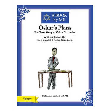 Oskar's Plans: The True Story of Oskar Schindler