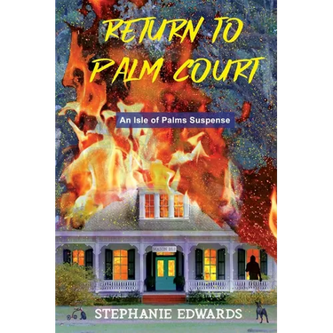 Return to Palm Court: An Isle of Palms Suspense