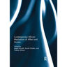 Contemporary African Mediations of Affect and Access