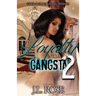 Loyalty to a Gangsta 2