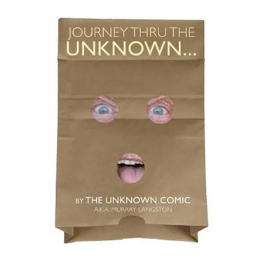Journey Thru the Unknown... (by the Unknown Comic) (hardback)