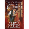 The Captain and the Duchess
