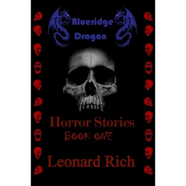 Blueridge Dragon Horror Stories Book One