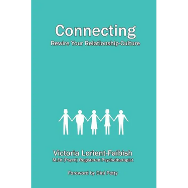 Connecting - Rewire Your Relationship-Culture