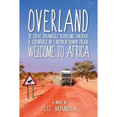Overland: Welcome to Africa