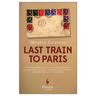 Last Train to Paris