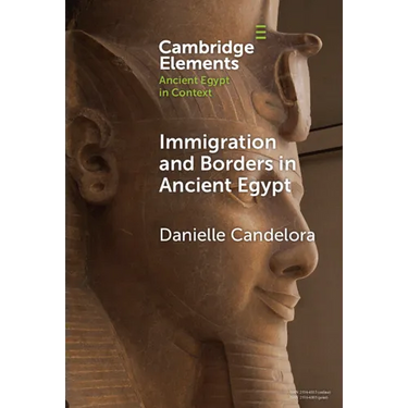 Immigration and Borders in Ancient Egypt