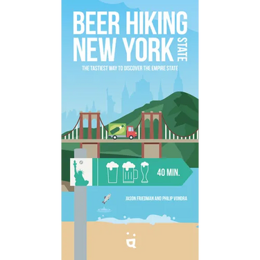 Beer Hiking New York State: The Tastiest Way to Discover the Empire State