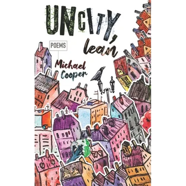 Uncity, Lean