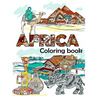 Africa Coloring Book: Adult Colouring Fun, Stress Relief Relaxation and Escape