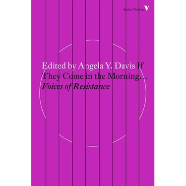 If They Come in the Morning...: Voices of Resistance