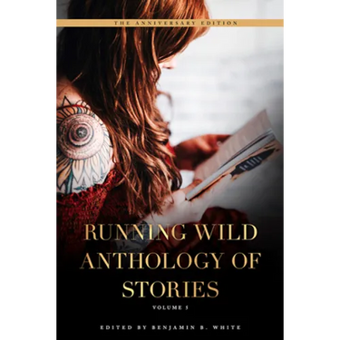 Running Wild Anthology of Stories, Volume 5