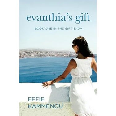 Evanthia's Gift: Book One in The Gift Saga