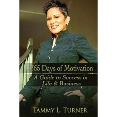 365 Days of Motivation: A Guide To Success in Life & Business