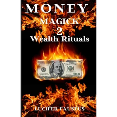 Money Magick 2: Wealth Rituals