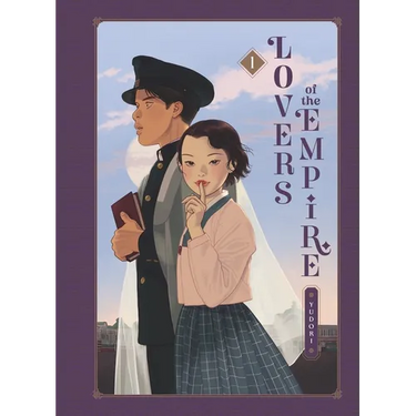 Lovers of the Empire: Vol. 1