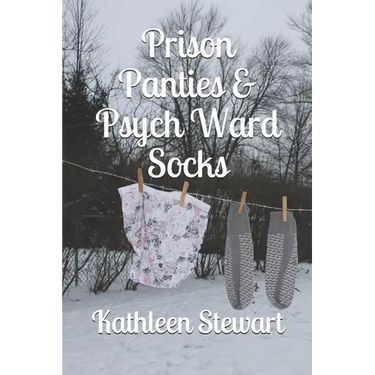 Prison Panties & Psych Ward Socks