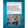 A treatise on the American law of attachment and garnishment: a complete statement of the general principles applied by courts of review and of the co