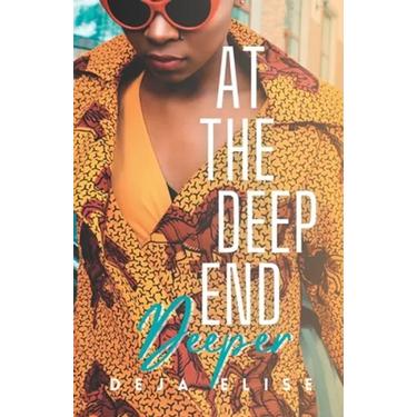 At the Deep End: Deeper: Book 2 of 4