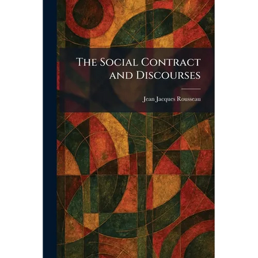 The Social Contract and Discourses