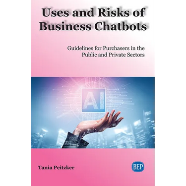 Uses and Risks of Business Chatbots: Guidelines for Purchasers in the Public and Private Sectors
