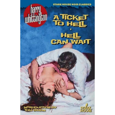 A Ticket to Hell / Hell Can Wait