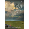 Flying High with Gringo Billy