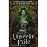 The Unseelie Exile