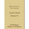 Michael Zévaco's The Pardaillan Volume VI "Fausta's Wrath"