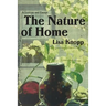 The Nature of Home: A Lexicon and Essays